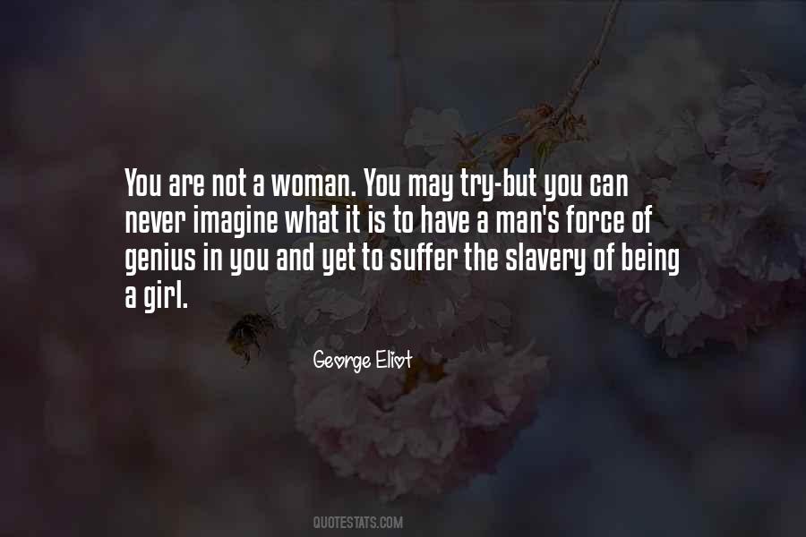 Quotes About Being A Girl #508187