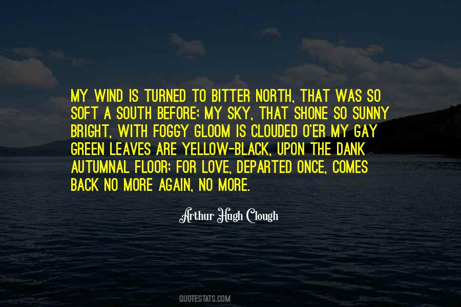 Quotes About The North Wind #1396541