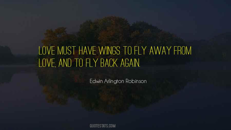 Quotes About Wings To Fly #1697751