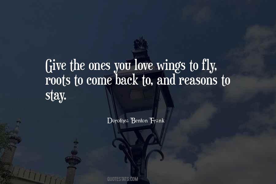 Quotes About Wings To Fly #1833562