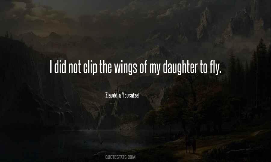 Quotes About Wings To Fly #254380