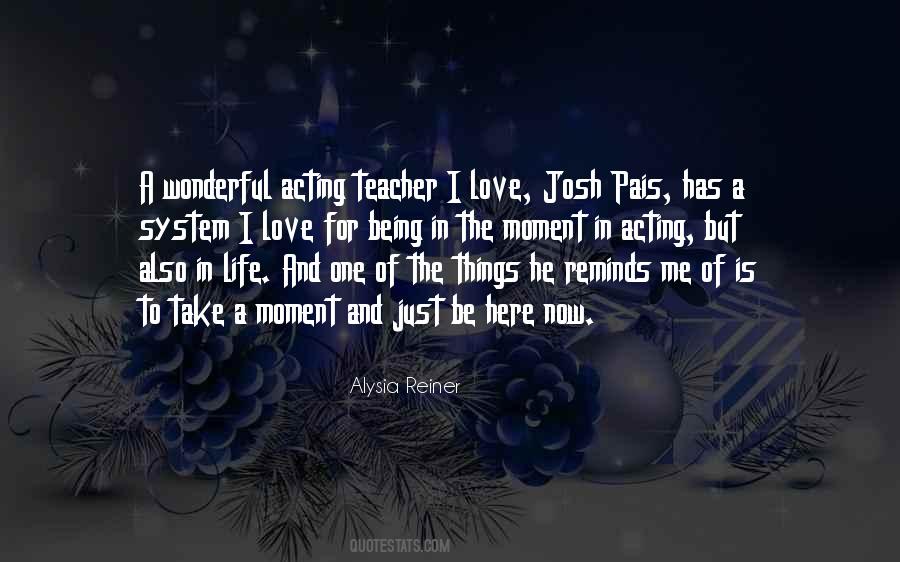 Quotes About Being A Teacher #182070