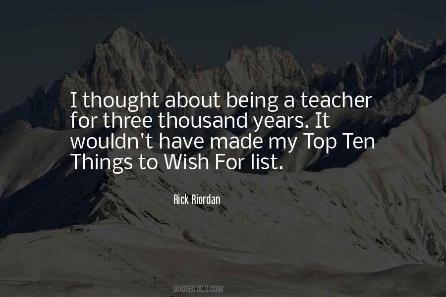 Quotes About Being A Teacher #433924