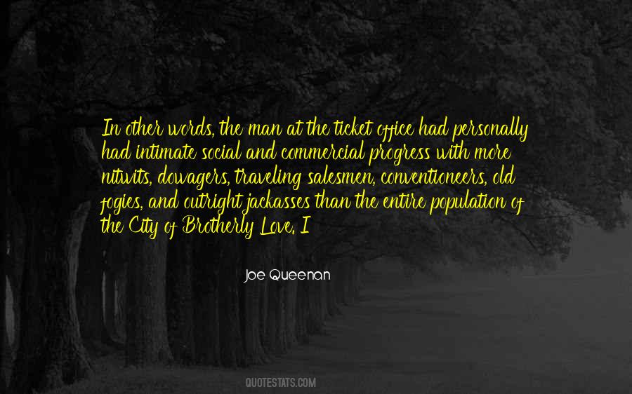 Quotes About The City Of Brotherly Love #706073