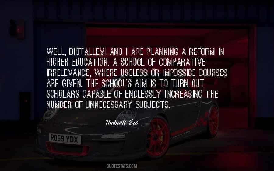 Quotes About A Higher Education #1411145