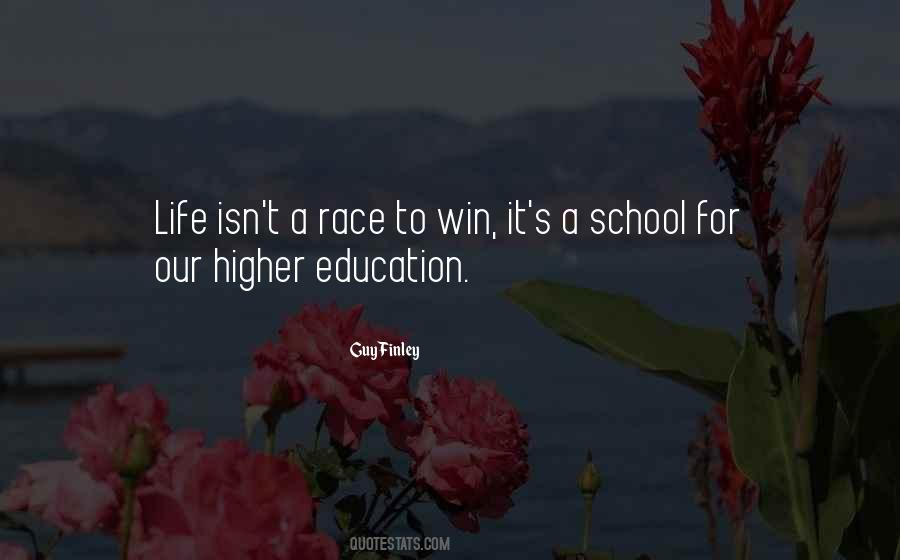 Quotes About A Higher Education #484555