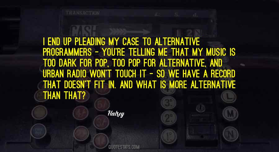 Quotes About Alternative Music #1139989