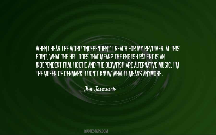 Quotes About Alternative Music #1284542
