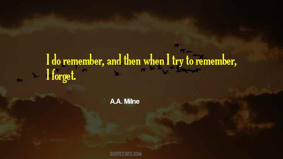 Quotes About Trying To Forget Him #202014