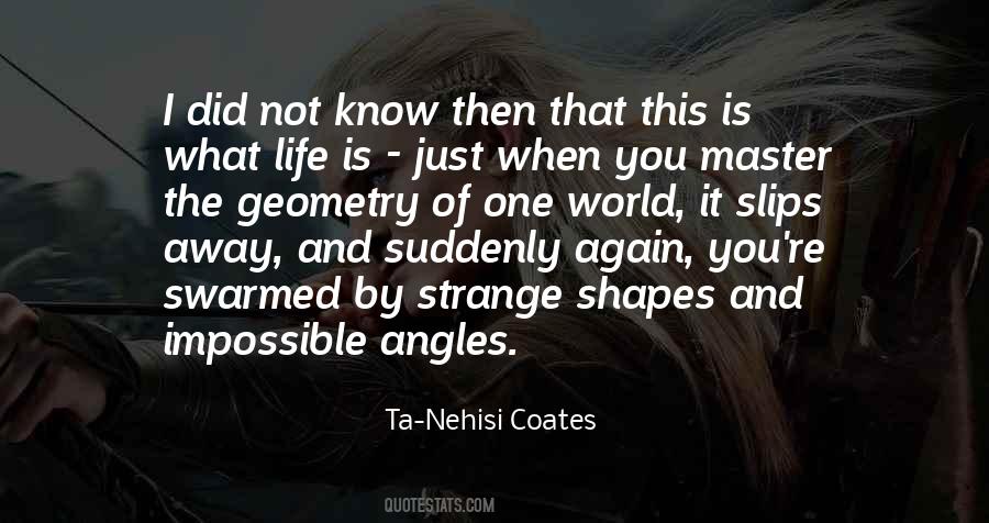 Quotes About Right Angles #1495781