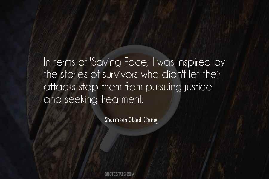 Quotes About Saving Face #1450965