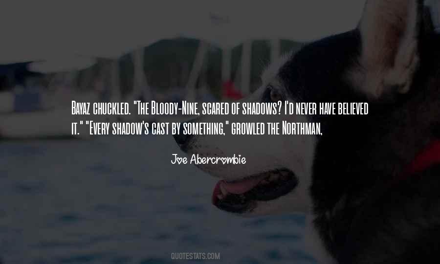 The Bloody Nine Quotes #1493677