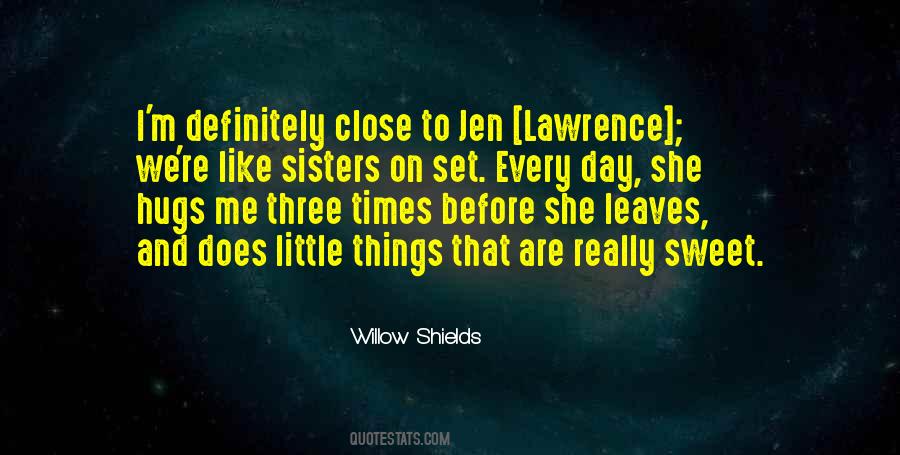 Quotes About My Little Sisters #1083009