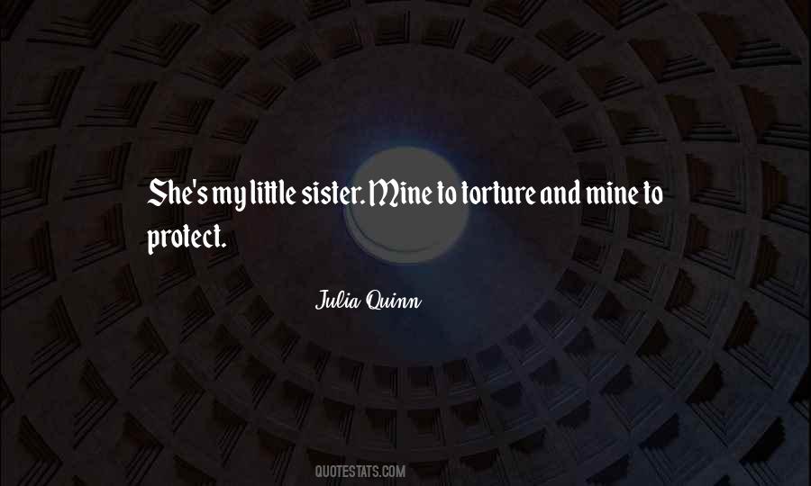 Quotes About My Little Sisters #1726458