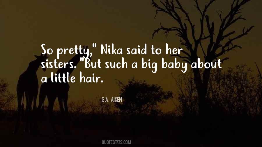 Quotes About My Little Sisters #707002