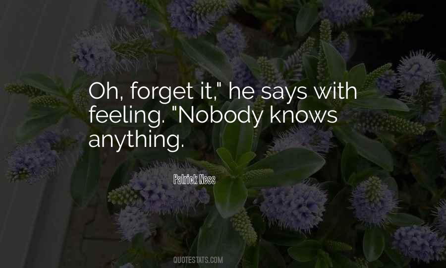 Quotes About Nobody Knows #1061854