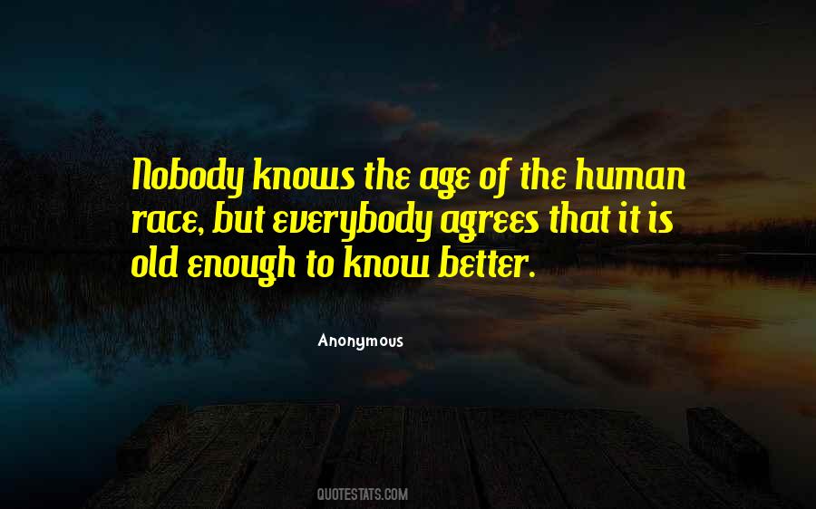 Quotes About Nobody Knows #1098583