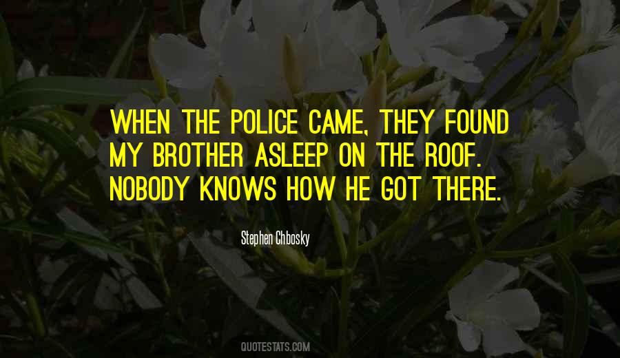 Quotes About Nobody Knows #1323977