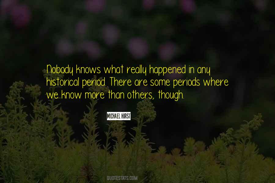 Quotes About Nobody Knows #1324209