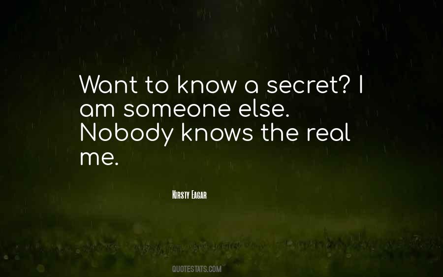 Quotes About Nobody Knows #1422794