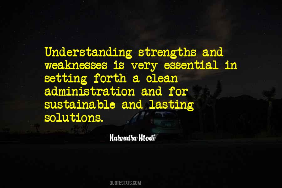 Quotes About Strengths And Weaknesses #1249892
