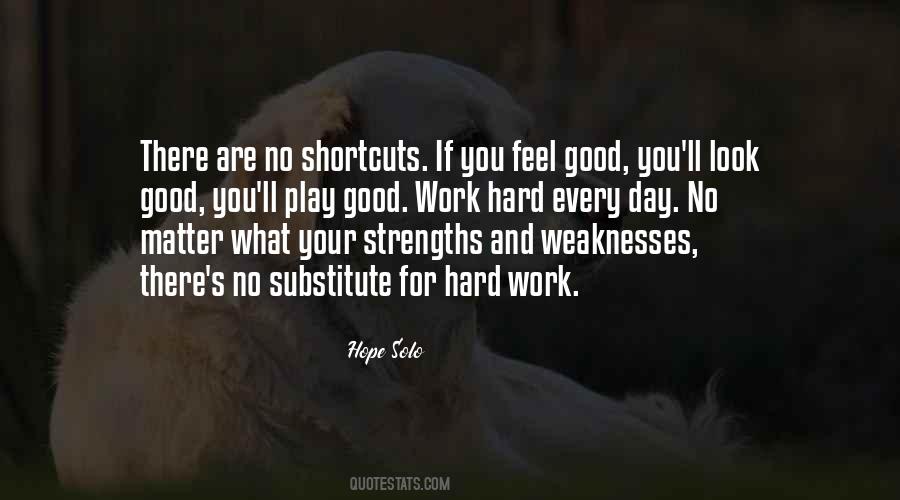 Quotes About Strengths And Weaknesses #717057