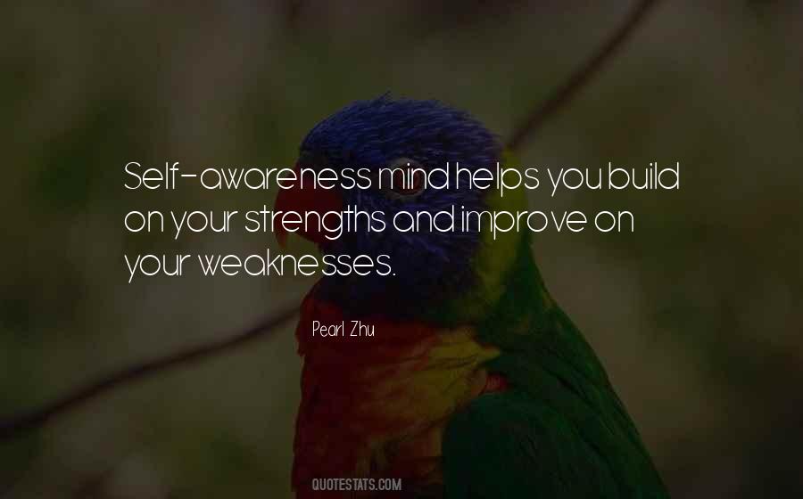 Quotes About Strengths And Weaknesses #726113