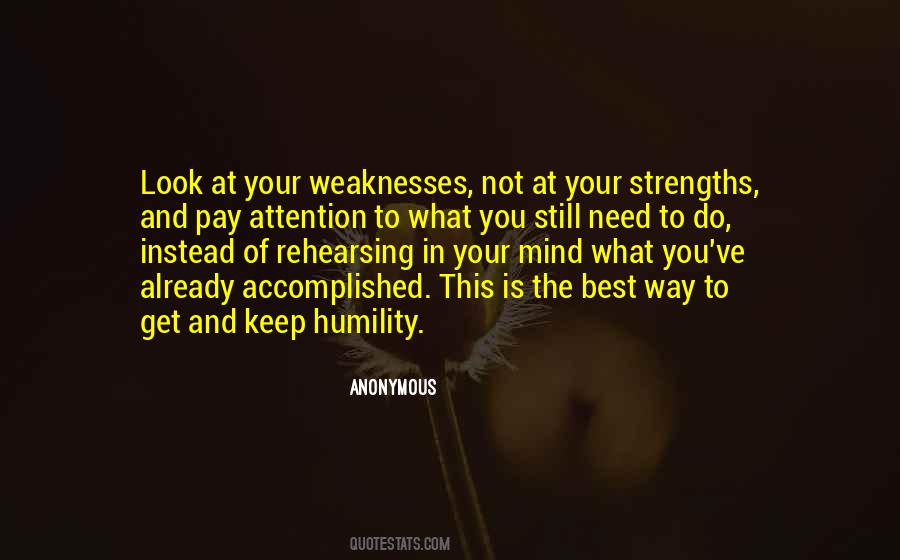 Quotes About Strengths And Weaknesses #780008