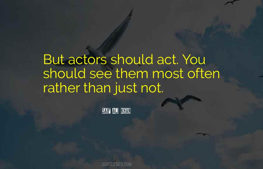 Saif Ali Quotes #859828
