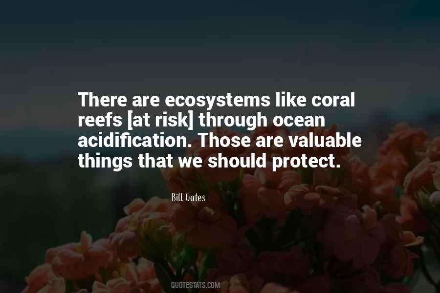 Quotes About Coral Reefs #451719