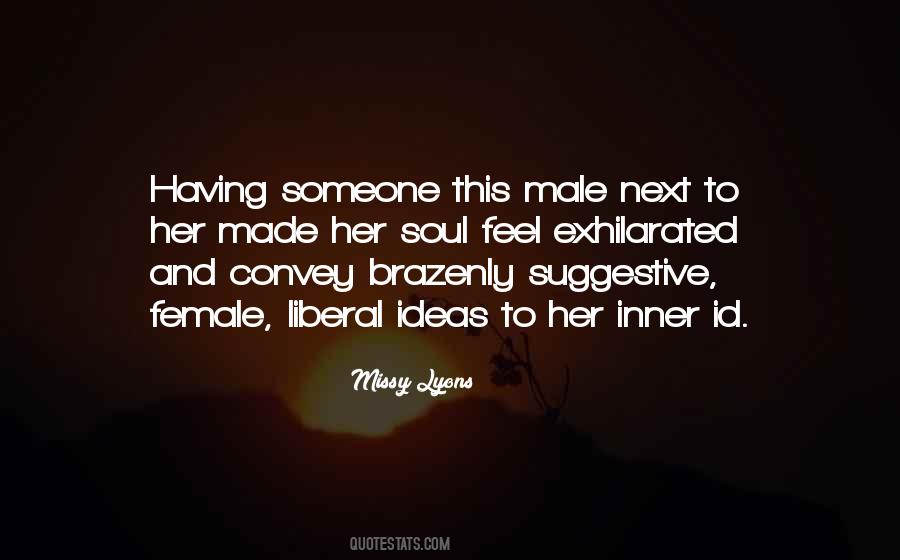 Quotes About Attraction To Someone #1188216