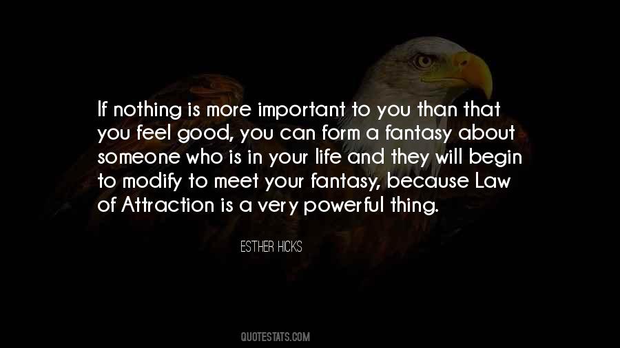 Quotes About Attraction To Someone #1278240