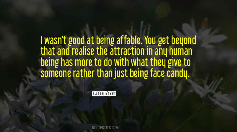 Quotes About Attraction To Someone #1459479