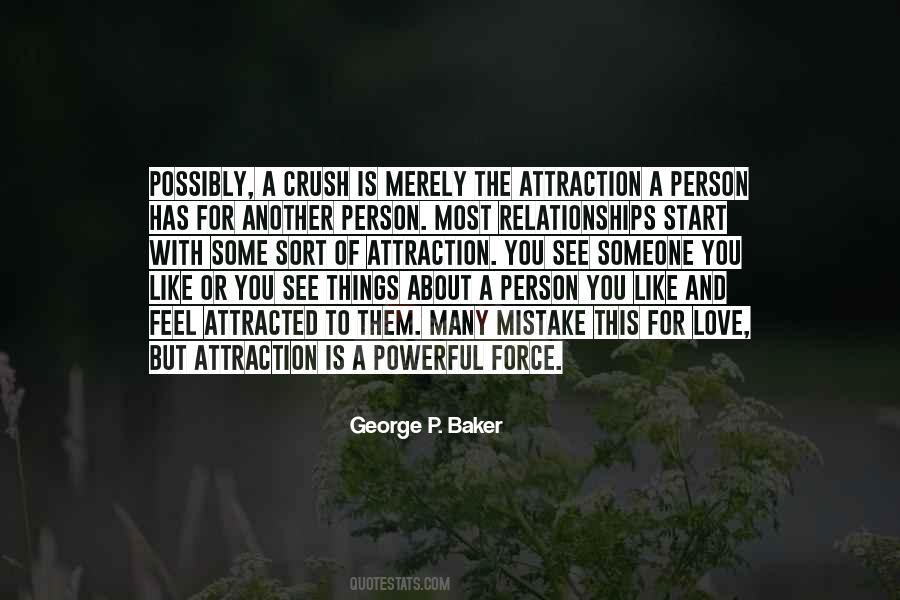 Quotes About Attraction To Someone #186364