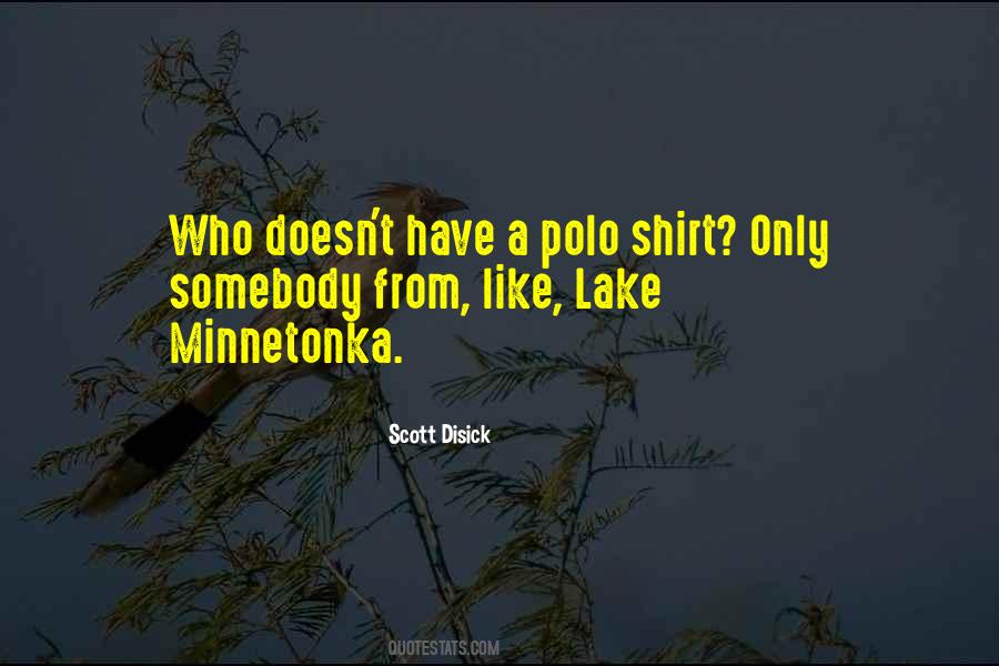 Famous Quotes \u0026 Sayings About Polo Shirts