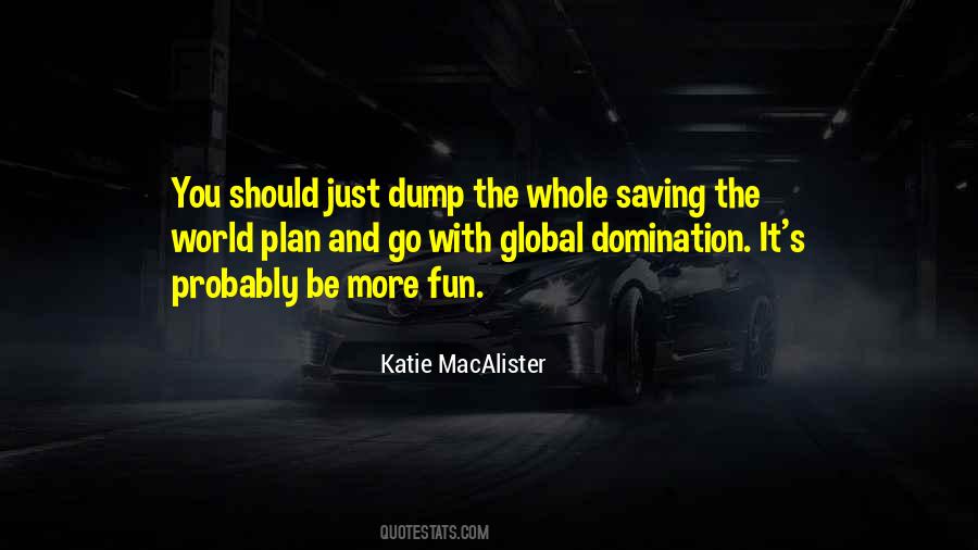 Quotes About Saving The World #28422