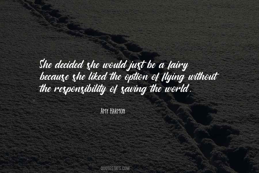 Quotes About Saving The World #394613