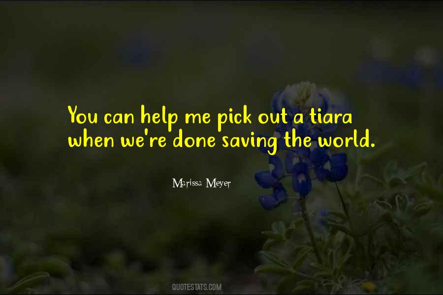 Quotes About Saving The World #481928