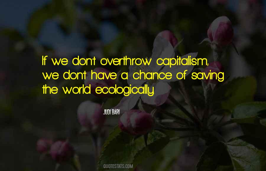 Quotes About Saving The World #963922