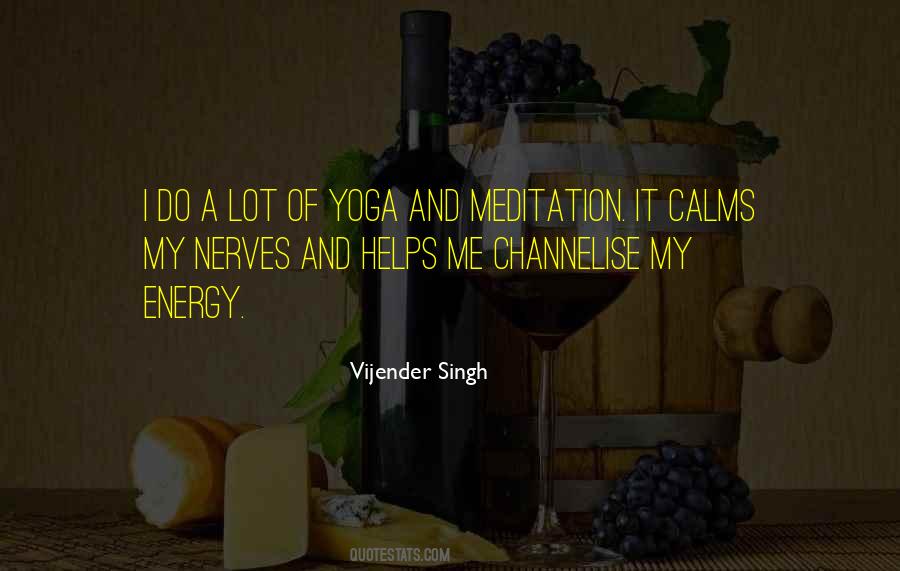 Quotes About Meditation And Yoga #593162