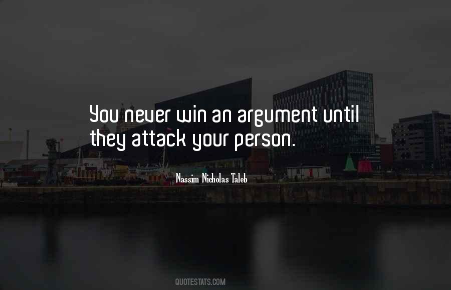 Quotes About Winning An Argument #1229290