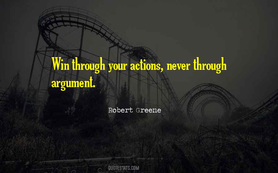 Quotes About Winning An Argument #1311363