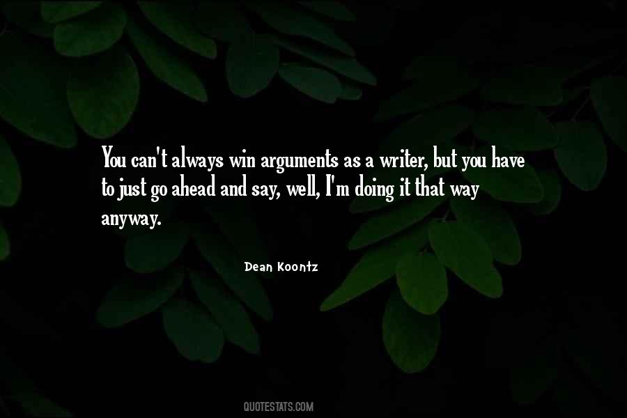 Quotes About Winning An Argument #1337192