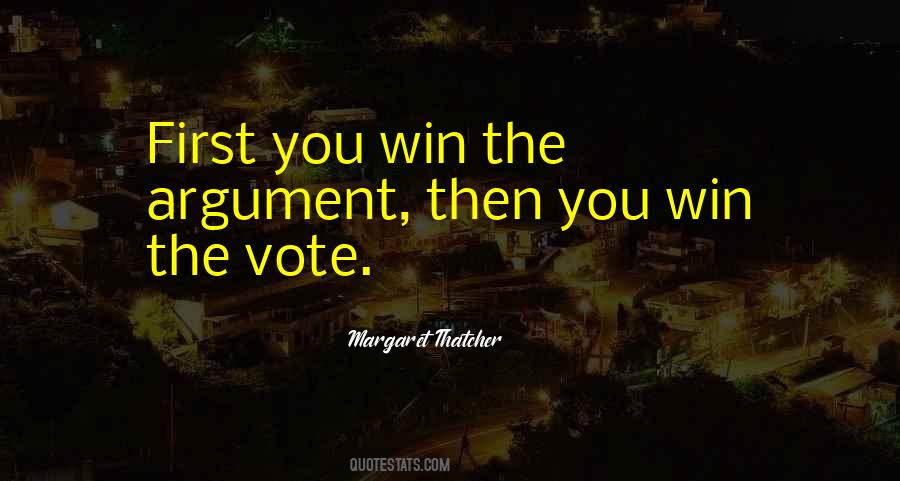 Quotes About Winning An Argument #1726419