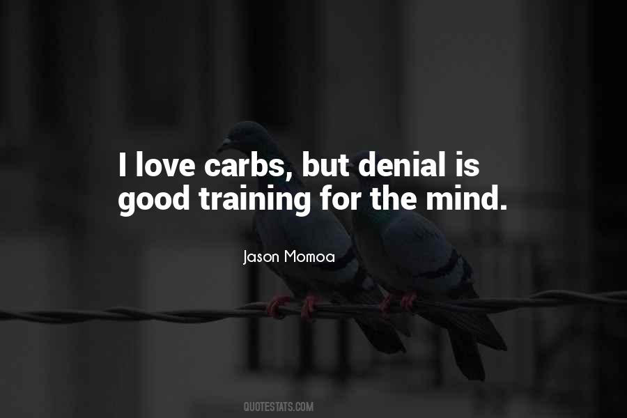Quotes About Carbs #1764484