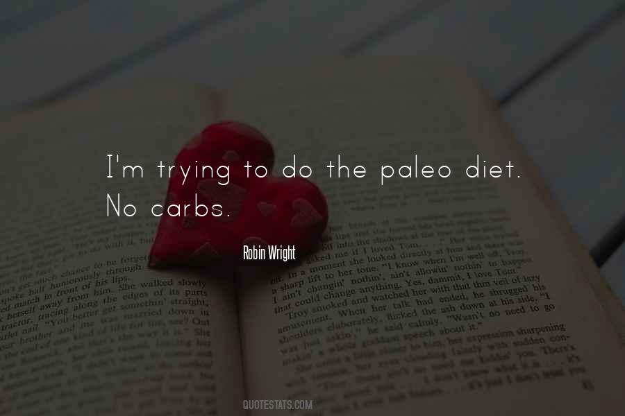 Quotes About Carbs #1780862