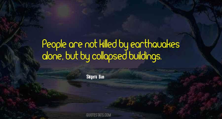 Quotes About Earthquakes #535985