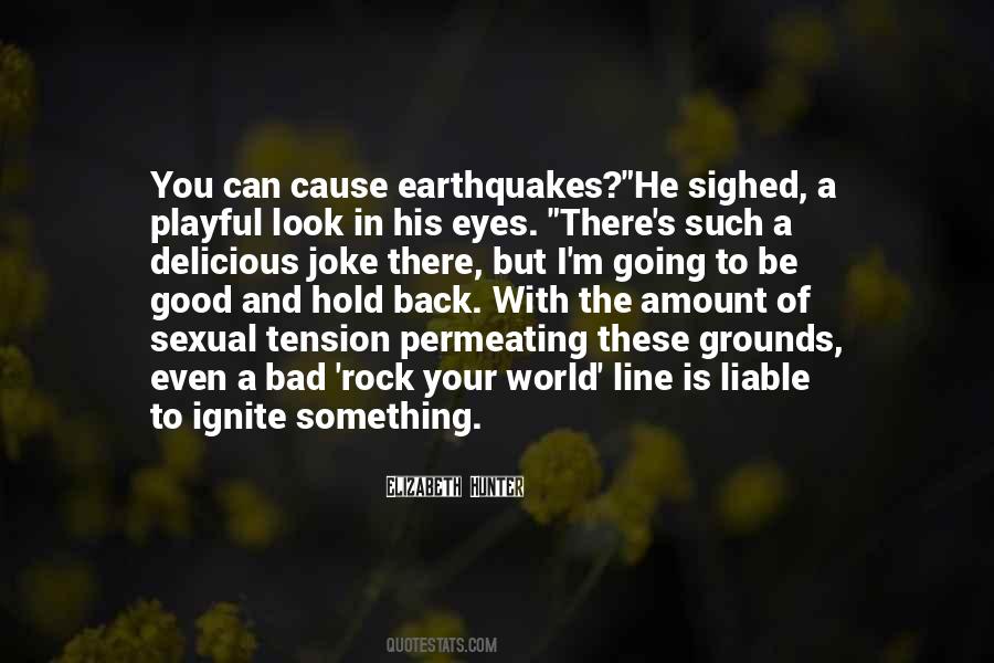 Quotes About Earthquakes #983390