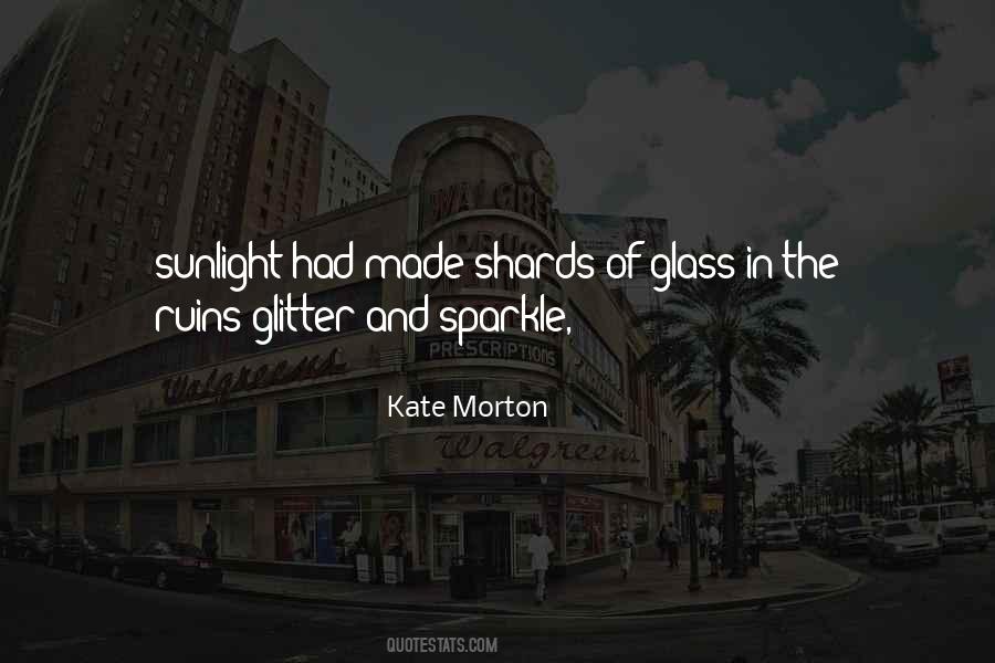 Quotes About Sparkle #1630486