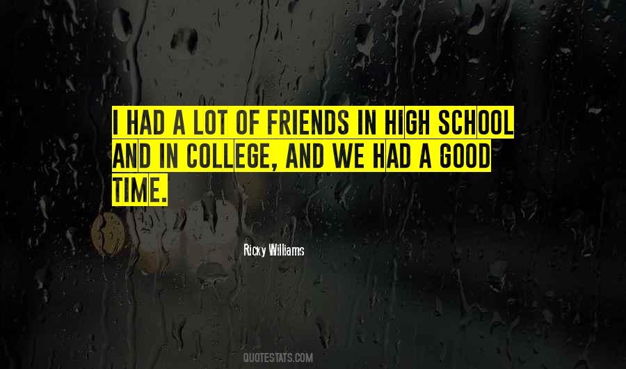 We Had A Good Time Quotes #818877